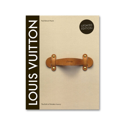 Louis Vuitton: The Birth of Modern Luxury (Updated Edition) Книга во Владивостоке 